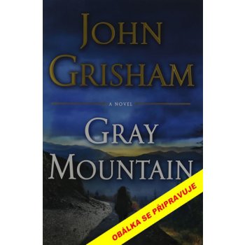 Grayova hora - John Grisham