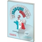 Francouzština pro začátečníky Le français pour vous - CD kompl - Kol. – Sleviste.cz
