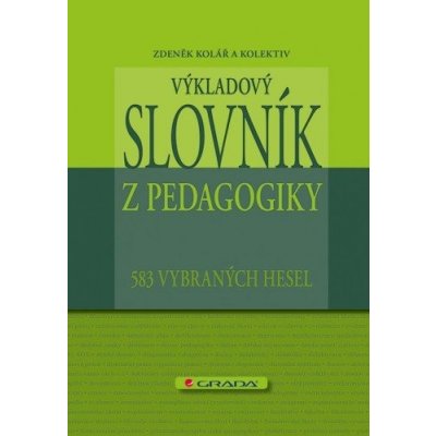 Výkladový slovník z pedagogiky – Hledejceny.cz