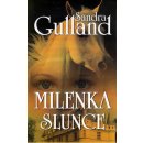 Milenka Slunce - Gullandová Sandra