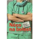 Něco na bolest - Příběh pohotovostního lékaře