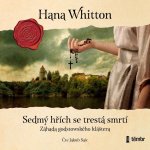 Sedmý hřích se trestá smrtí - Hana Whitton – Hledejceny.cz