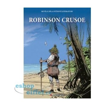 Robinson Crusoe - Daniel Defoe