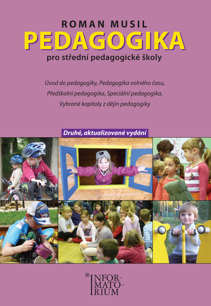 Pedagogika pro střední pedagogické školy - Roman Musil