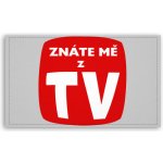 Fotoobraz 120x70 cm velký Znáte mě z TV – Sleviste.cz