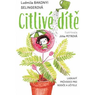 Citlivé dítě (prac.název) – Hledejceny.cz