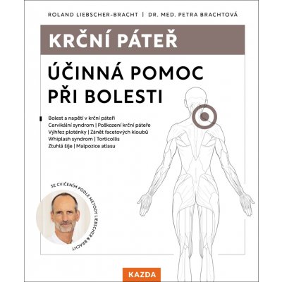 Roland Liebscher-Bracht a Dr. Med Petra Brachtová Krční páteř Provedení – Hledejceny.cz