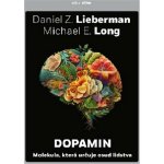 Dopamin - Daniel Z. Lieberman; Michael E. Long – Zboží Dáma