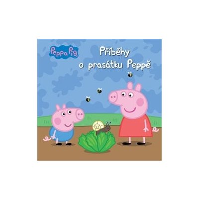 Peppa Pig - Příběhy o prasátku Peppě - kolektiv – Zboží Mobilmania