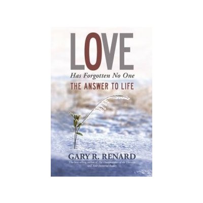Love Has Forgotten No One - G. Renard