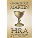 Hra o trůny - Píseň ledu a ohně 1. Část první - George R.R. Martin - BETA Dobrovský