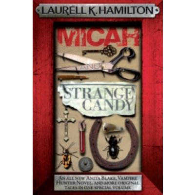 Micah and Strange Candy - L. Hamilton