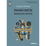 Šimíček, Jaroslav Putování zemí Ra + Audio Online / čtyři skladby pro příčnou flétnu a klavír – Zbozi.Blesk.cz