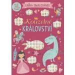Kouzelné království Kniha omalovánek – Hledejceny.cz