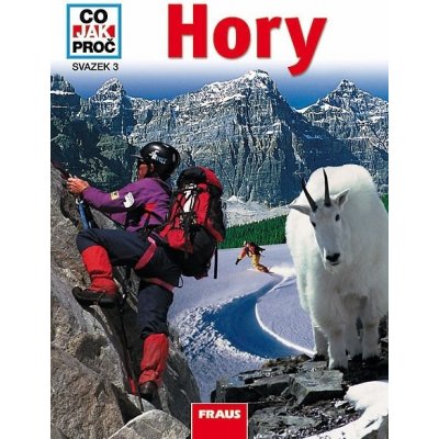 CO JAK PROČ 03 - Hory Fraus – Hledejceny.cz