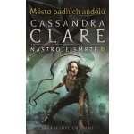 Město padlých andělů - Cassandra Clare – Hledejceny.cz