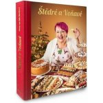Štědré a Voňavé - Mirka van Gils Slavíková – Hledejceny.cz