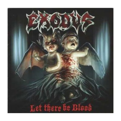 Exodus - Let There Be Blood CD