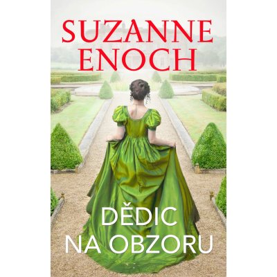 Dědic na obzoru - Suzanne Enoch – Hledejceny.cz