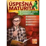 Úspešná maturita Slovenský jazyk a literatúra – Hledejceny.cz