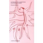 Autobiografie chobotnice a jiné anticipační příběhy - Vinciane Despret – Hledejceny.cz