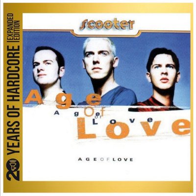 Scooter - Age Of Love - 20 Years of Hardcore Expanded Edition CD – Hledejceny.cz