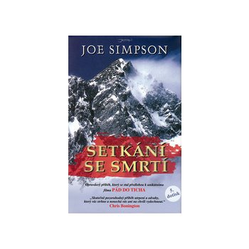 Setkání se smrtí - Joe Simpson