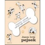 Jsem tvůj pejsek – Hledejceny.cz