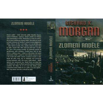 Zlomení andělé - Richard K. Morgan