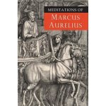 Meditations of Marcus Aurelius Aurelius MarcusPaperback – Zboží Dáma