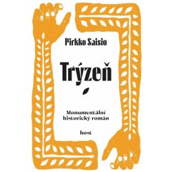 Trýzeň - Pirkko Saisio