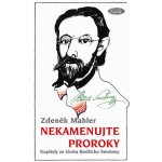 Nekamenujte proroky – Zbozi.Blesk.cz