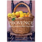 Provence. Škola provensálské kuchyně - Gui Gedda, Marie-Pierre Moine – Hledejceny.cz
