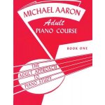 Michael Aaron Adult Piano Course Book 1 učebnice hry na klavír – Hledejceny.cz