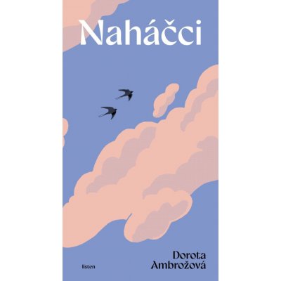 Naháčci – Sleviste.cz