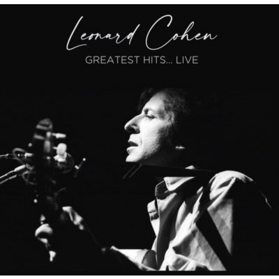 Greatest Hits Live Leonard Cohen LP – Zbozi.Blesk.cz