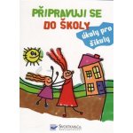 Připravuji se do školy – Sleviste.cz