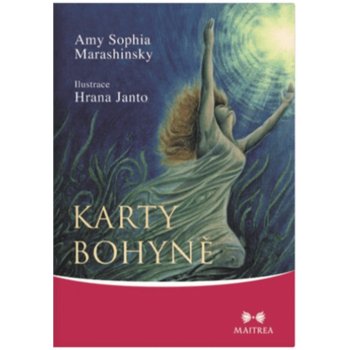 Karty Bohyně - Amy Sophia Marashinsky