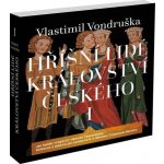 Hříšní lidé Království českého I - Vlastimil Vondruška – Hledejceny.cz