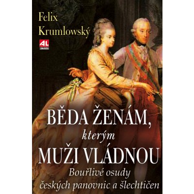 Běda ženám, kterým muži vládnou – Sleviste.cz