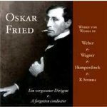 Weber - Oberon Overture, Humperdinck - Fantasy On Themes From Hänsel Und Gretel Etc. / Fried, Oskar – Hledejceny.cz