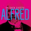 Hudba Antonín Dvořák - Alfred CD