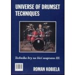 Kobiela Roman - Technika hry na bicí soupravu III. / Universe of Drumset Techniques – Zboží Mobilmania