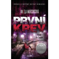 První krev Případy Kim Stoneové prequel - Angela Marsonsová