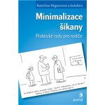 Minimalizace šikany, Praktické rady pro rodiče – Hledejceny.cz