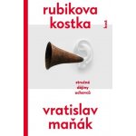 Rubikova kostka - Vratislav Maňák – Sleviste.cz