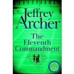 The Eleventh Commandment - Jeffrey Archer – Hledejceny.cz