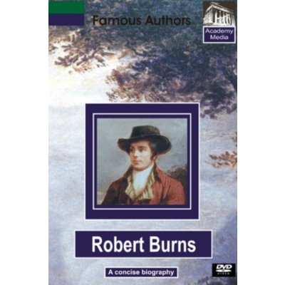 Famous Authors: Robert Burns - A Concise Biography DVD – Hledejceny.cz