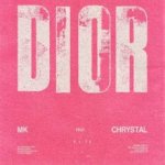 Mk Feat. Chrystal - Dior Remixes RSD 2026 Vinyl LP – Hledejceny.cz