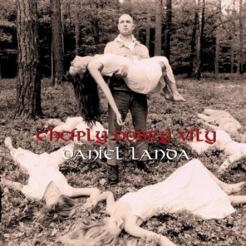 Daniel Landa - CHCIPLY DOBRY VILY LP